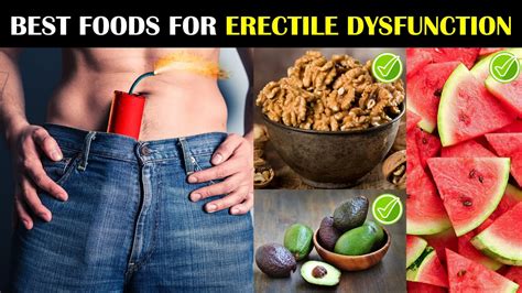 Skip to Content. . Food that helps erectile dysfunction